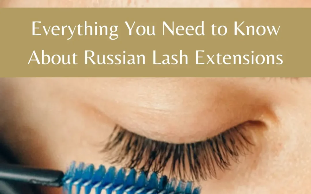 Everything You Need to Know About Russian Lash Extensions